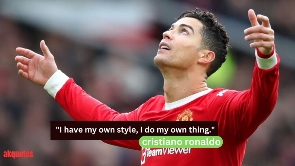 Cristiano Ronaldo Quotes