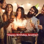 birthday quotes for brother